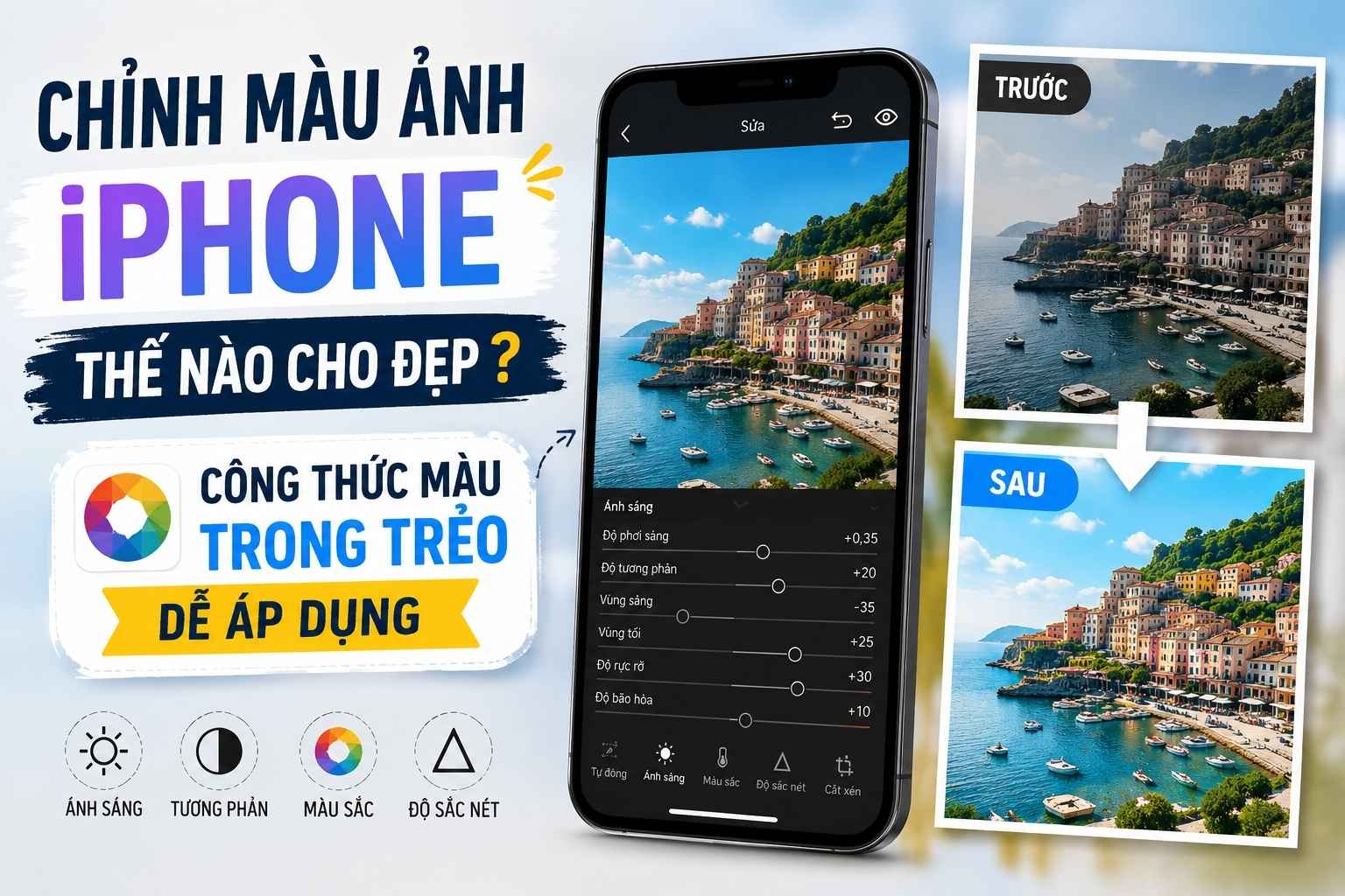 Chỉnh Màu Ảnh iPhone Thế Nào Cho Đẹp? Công Thức Màu Trong Trẻo Dễ Áp Dụng