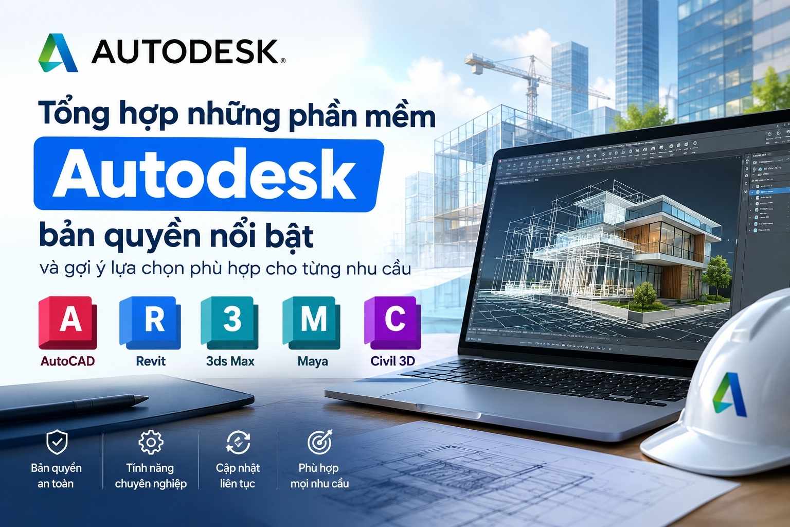 Tổng Hợp Phần Mềm Autodesk Bản Quyền Cho Dân Thiết Kế Và Kỹ Thuật