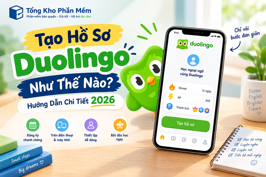 Tạo Hồ Sơ Duolingo Như Thế Nào? Hướng Dẫn Chi Tiết 2026