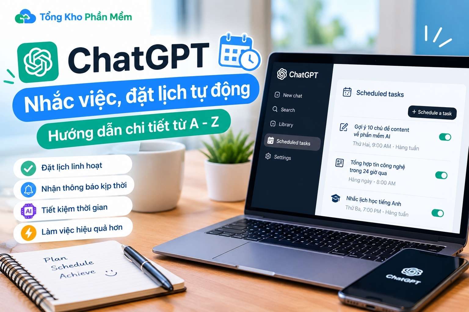 Cách Dùng ChatGPT Để Nhắc Việc, Đặt Lịch Tự Động